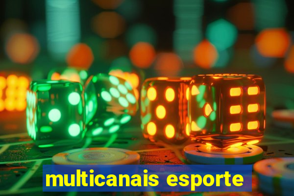 multicanais esporte